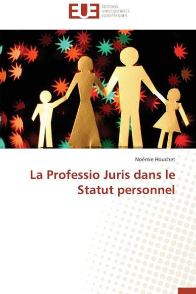 La Professio Juris Dans Le Statut Personnel