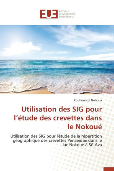Utilisation Des Sig Pour L Ã‰tude Des Crevettes Dans Le NokouÃ©