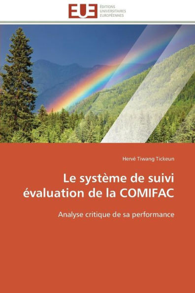 Le Système de Suivi Évaluation de la Comifac