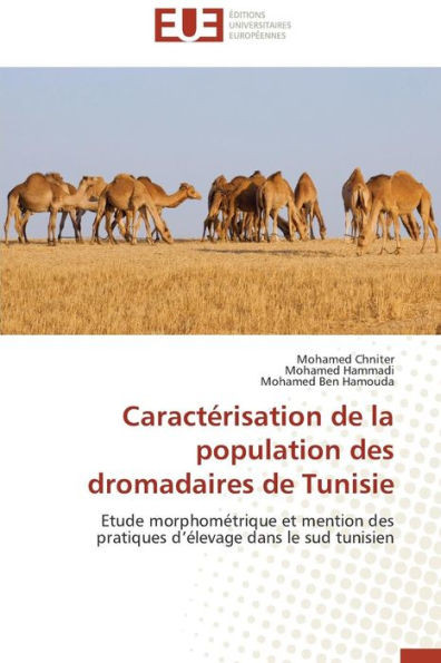 Caractérisation de la Population Des Dromadaires de Tunisie
