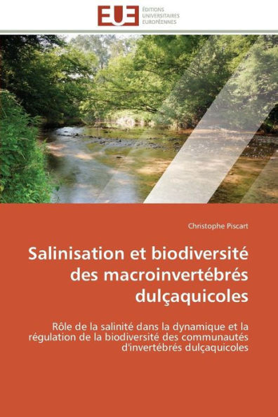 Salinisation Et Biodiversité Des Macroinvertébrés Dulçaquicoles
