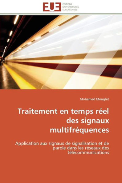 Traitement En Temps Réel Des Signaux Multifréquences
