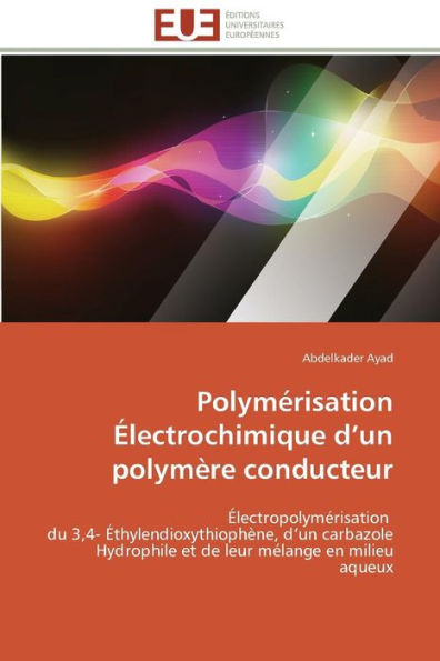 PolymÃ©risation Ã‰lectrochimique D Un PolymÃ¨re Conducteur