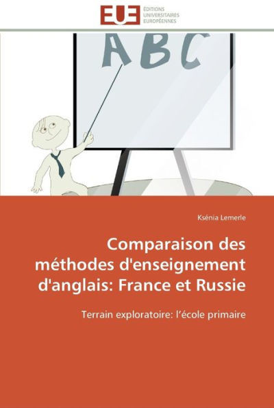 Comparaison des méthodes d'enseignement d'anglais: france et russie