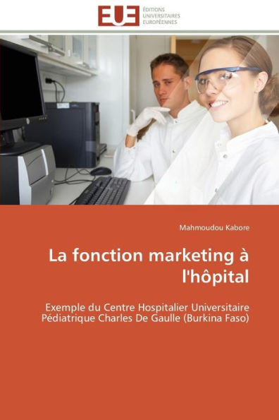 La Fonction Marketing Ã€ l'HÃ´pital
