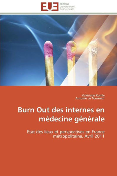 Burn Out Des Internes En MÃ©decine GÃ©nÃ©rale