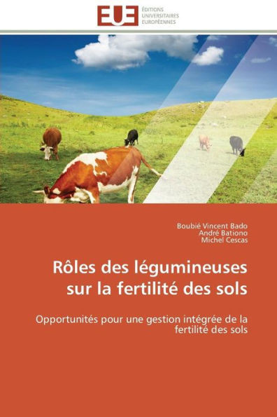 RÃ´les Des LÃ©gumineuses Sur La FertilitÃ© Des Sols