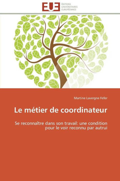 Le Métier de Coordinateur