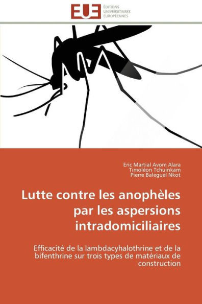 Lutte Contre Les AnophÃ¨les Par Les Aspersions Intradomiciliaires