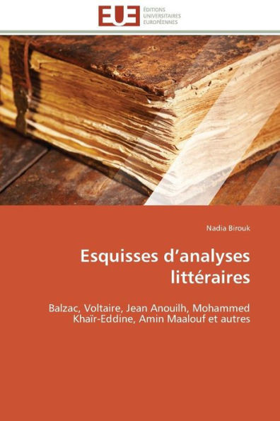 Esquisses D Analyses LittÃ©raires
