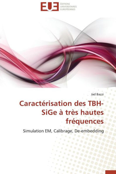 CaractÃ©risation Des Tbh-Sige Ã€ TrÃ¨s Hautes FrÃ©quences