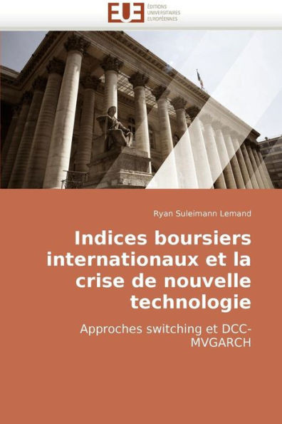 Indices Boursiers Internationaux Et La Crise de Nouvelle Technologie