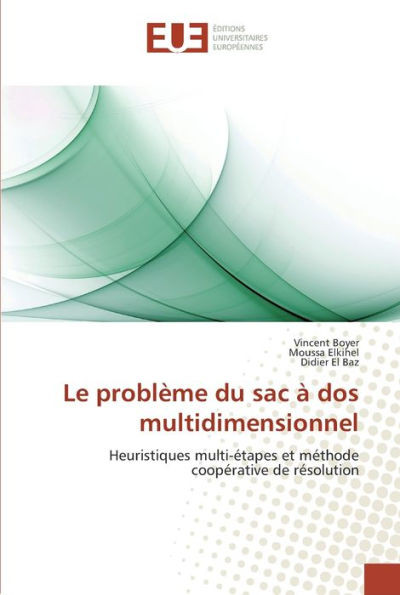 Le problÃ¨me du sac Ã  dos multidimensionnel