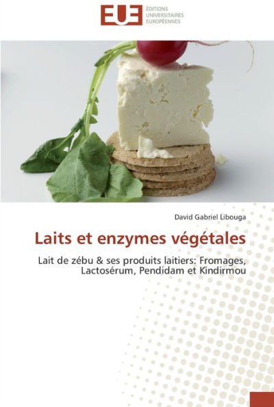 Laits et enzymes végétales
