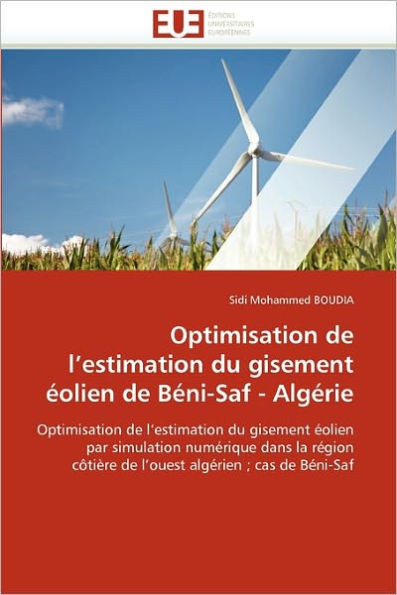 Optimisation de L Estimation Du Gisement Ã‰olien de BÃ©ni-Saf - AlgÃ©rie