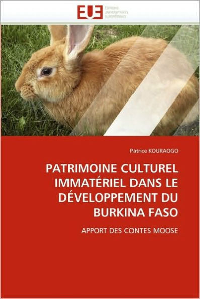Patrimoine Culturel ImmatÃ©riel Dans Le DÃ©veloppement Du Burkina Faso