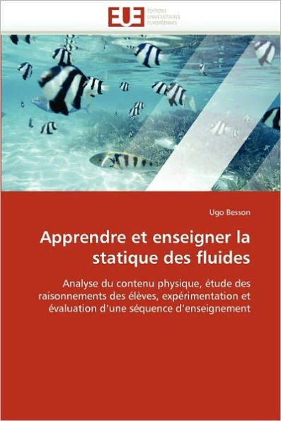 Apprendre Et Enseigner La Statique Des Fluides