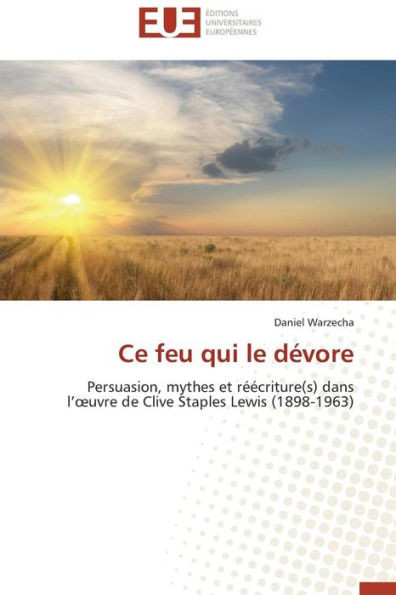 Ce Feu Qui Le DÃ©vore
