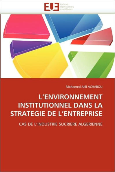 L''environnement Institutionnel Dans La Strategie de l''entreprise