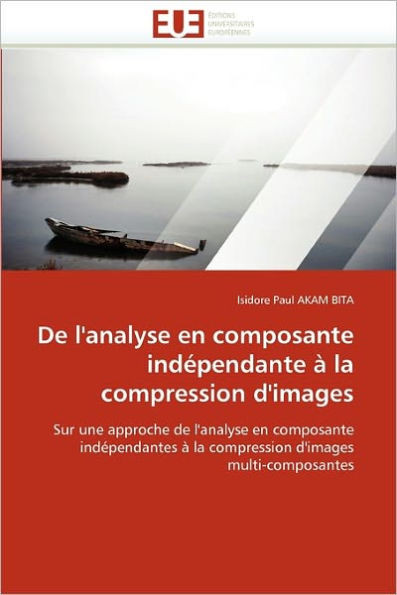 de l'Analyse En Composante Indépendante À La Compression d'Images