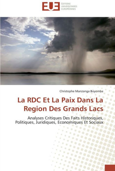 La rdc et la paix dans la region des grands lacs