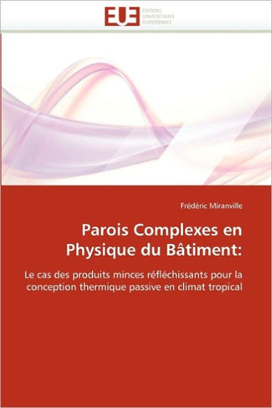 Parois Complexes En Physique Du BÃ¢timent