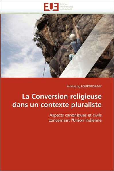 La Conversion Religieuse Dans Un Contexte Pluraliste