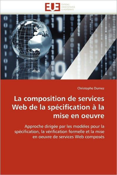 La Composition de Services Web de la Spécification À La Mise En Oeuvre