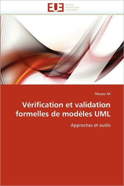Vérification Et Validation Formelles de Modèles UML