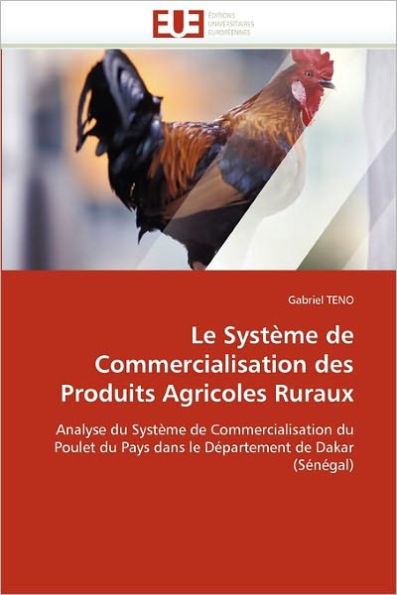 Le Système de Commercialisation Des Produits Agricoles Ruraux