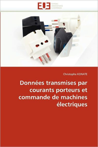 DonnÃ©es Transmises Par Courants Porteurs Et Commande de Machines Ã‰lectriques