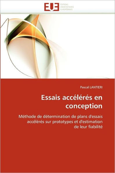 Essais AccÃ©lÃ©rÃ©s En Conception
