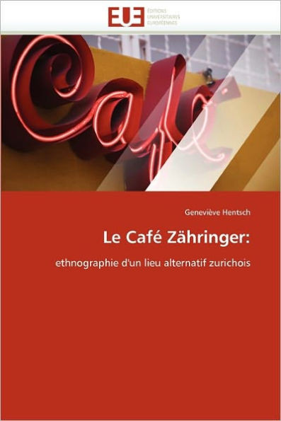 Le CafÃ© ZÃ¤hringer