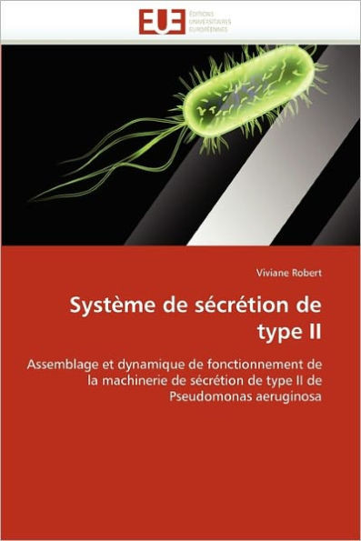 Système de Sécrétion de Type II