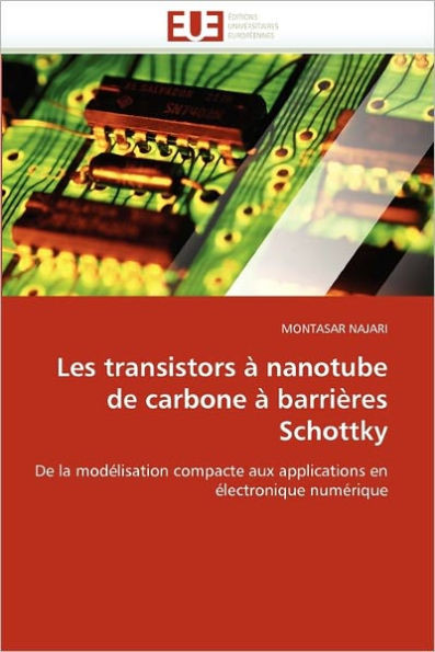 Les Transistors À Nanotube de Carbone À Barrières Schottky