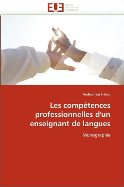 Les CompÃ©tences Professionnelles d''un Enseignant de Langues