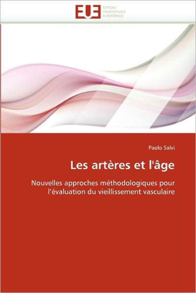 Les ArtÃ¨res Et l''Ã¢ge