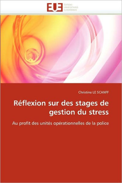 Réflexion Sur Des Stages de Gestion Du Stress