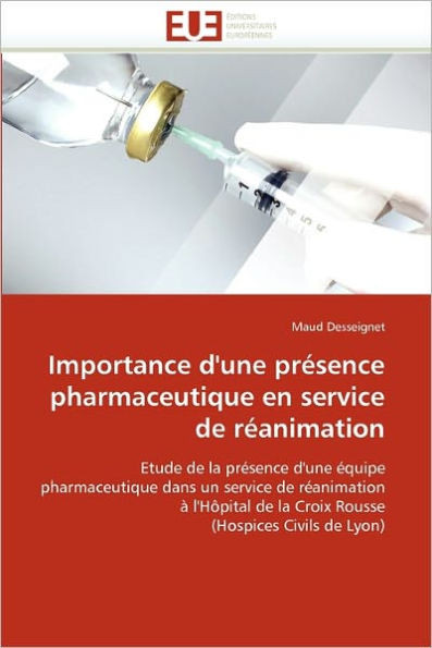 Importance d''une PrÃ©sence Pharmaceutique En Service de RÃ©animation