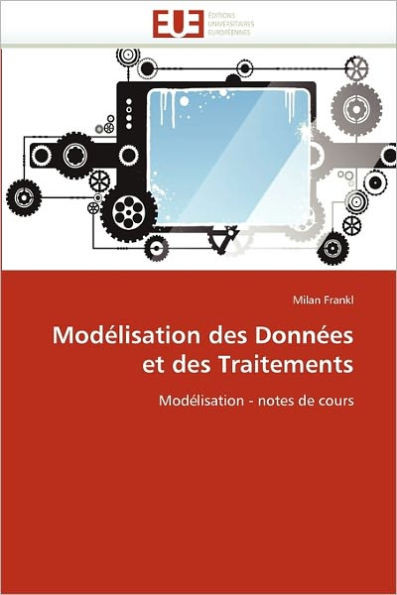 ModÃ©lisation Des DonnÃ©es Et Des Traitements