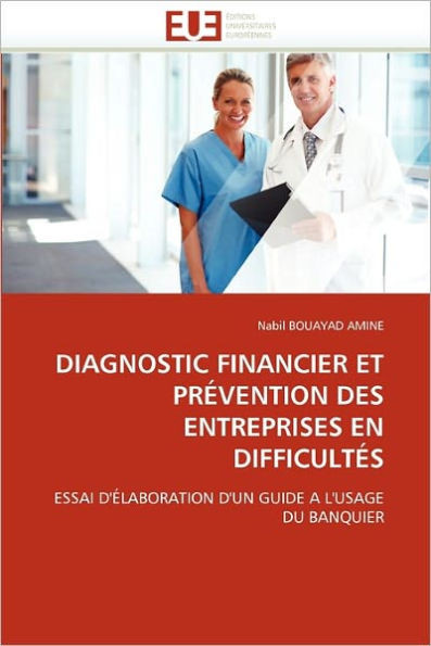 Diagnostic Financier Et PrÃ©vention Des Entreprises En DifficultÃ©s