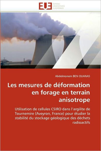 Les Mesures de Déformation En Forage En Terrain Anisotrope