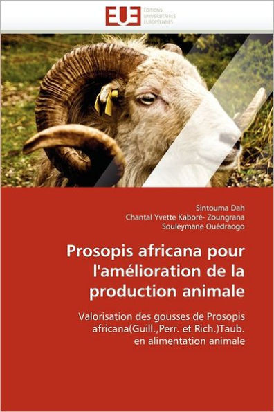 Prosopis Africana Pour l''amélioration de la Production Animale