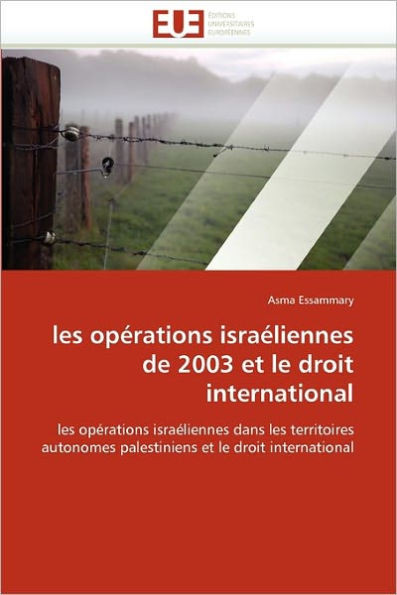 Les OpÃ©rations IsraÃ©liennes de 2003 Et Le Droit International