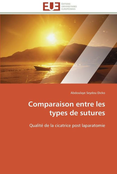 Comparaison entre les types de sutures