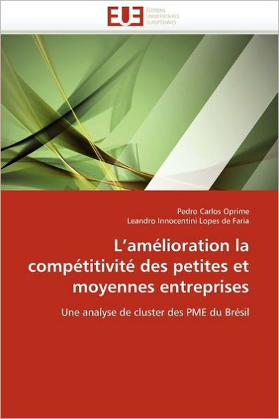 L''amÃ©lioration La CompÃ©titivitÃ© Des Petites Et Moyennes Entreprises