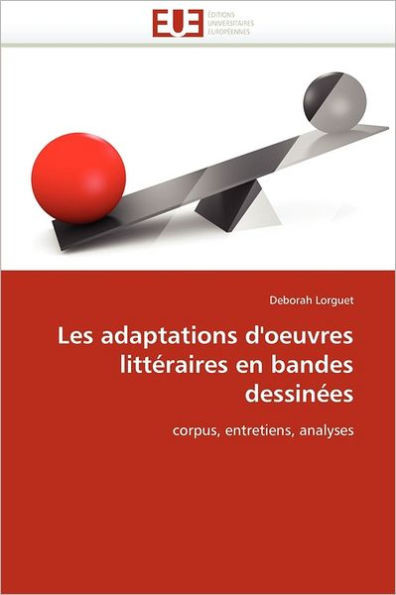 Les Adaptations d''oeuvres LittÃ©raires En Bandes DessinÃ©es