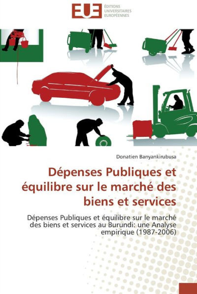 Dépenses publiques et équilibre sur le marché des biens et services