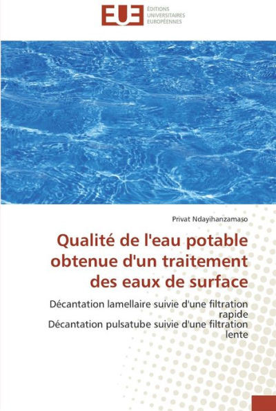 QualitÃ© de l'eau potable obtenue d'un traitement des eaux de surface