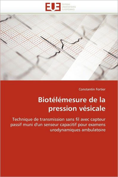 BiotÃ©lÃ©mesure de la Pression VÃ©sicale